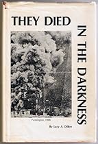 They Died in the Darkness They Died in the Darkness