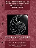 RealTime Physics Active Learning Laboratories Module 1: Mechanics