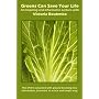 Greens Can Save Your Life