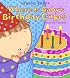 Where Is Baby's Birthday Cake?: A Lift-the-Flap Book (Lift-The-Flap Book (Little Simon))