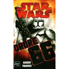 Star Wars - Republic commando : Ordre 66