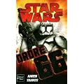 Star Wars - Republic commando : Ordre 66