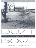Dust Bowl: The Southern Plains in the 1930s