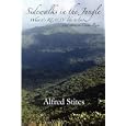 Sidewalks in the Jungle: What It's REALLY Like to Live and Retire in Costa Rica by  Alfred Stites