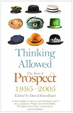 Thinking allowed : the best of Prospect, 1995-2005