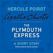 The Plymouth Express: A Hercule Poirot Short Story | [Agatha Christie]