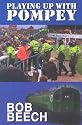 Playing Up with Pompey: The Story of the Portsmouth 6.57 Crew