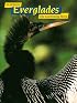 in pictures Everglades: The Continuing Story