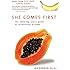 She Comes First: The Thinking Man's Guide to Pleasuring a Woman (Kerner)