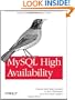 MySQL High Availability: Tools for Building Robust Data Centers