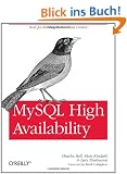 MySQL High Availability: Tools for Building Robust Data Centers