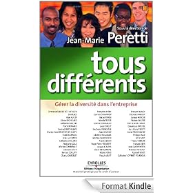 Tous différents : Gérer la diversité dans l'entreprise