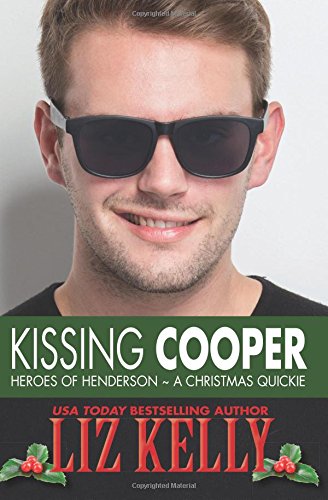 kissing cooper heroes of henderson  a christmas quickie