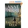 Execution Dock: A Novel (William Monk Novels)