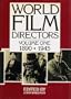 World Film Directors: Volume One 1890-1945