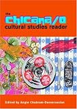 The Chicana/o Cultural Studies Reader