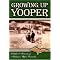 Michigan's U.P.: Some Guides and Histories