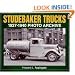 Studebaker Trucks 1927-1940 Photo Archive