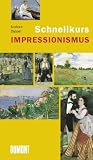 Produkt-Bild: Schnellkurs Impressionismus