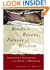 Roads of Excess, Palaces of Wisdom: Eroticism and Reflexivity in the Study of Mysticism