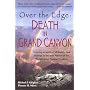 Over the Edge: Death in Grand Canyon