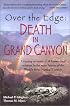 Over the Edge: Death in Grand Canyon