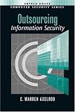 Outsourcing Information Security (Computer Security Series)