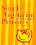 Simple Vegetarian Pleasures