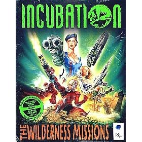 Incubation: the Wilderness Missions
