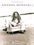 Hal Leonard Amanda Marshall Piano, Vocal, Guitar Piano, Vocal, Guitar Songbook