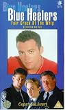 Blue Heelers - Fair Crack Of The Whip - Vols 1 And 2 [1998]