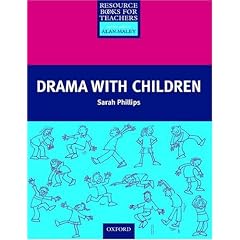 Drama with Children (Resource Books for Teachers)