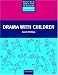 Book Drama with Children (Resource Books for Teachers of Young Students)