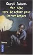 Mon p�re sera de retour pour les vendanges