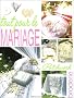 Tout pour le mariage : Patchwork et broderie