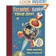 Fillmore And Geary Take Off! The Adventures of a Robot Boy and a Boy Boy