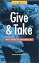 Give and Take: What's the Matter with Foreign Aid (Global Issues)