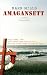 Amagansett (Hardcover)