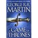 George R.R. Martin: A Song of Ice and Fire