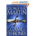 A Game of Thrones: A Song of Ice and Fire: Book One