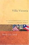 Villa Victoria: The Transformation of Social Capital in a Boston Barrio