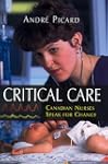 Critical care: Canadian nurses speak...