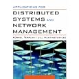 Applications for Distributed Systems and Network Management (VNR... by  Kornel Terplan and Jill Huntington-Lee