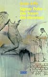 Sigmar Polke: Der Traum des Menelaos