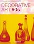 25 Decorative Art 60s