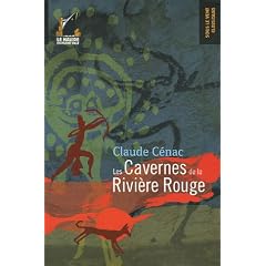 Les Cavernes de la Rivi�re Rouge