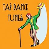 Tap Dance Tunes