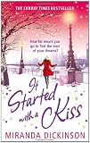 It Started With A Kiss