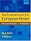 The Economics of the European Union: Policy and Analysis
