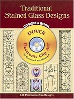 Traditional Stained Glass Designs CD-ROM and Book (Dover Pictorial Archives)